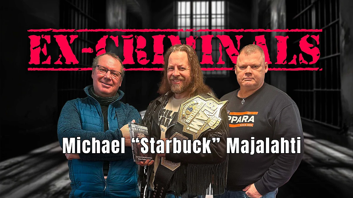 Ex-Criminals -podcastissa vieraana Michael "StarBuck" Majalahti.